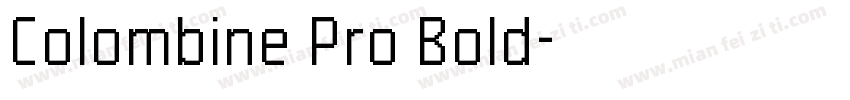 Colombine Pro Bold字体转换
